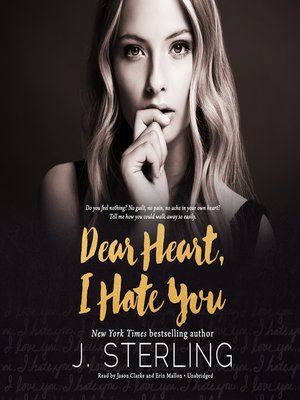 cover image of Dear Heart, I Hate You